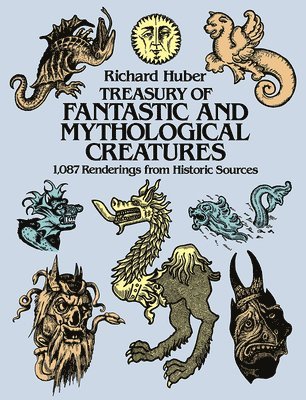 bokomslag A Treasury of Fantastic and Mythological Creatures