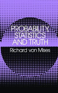 bokomslag Probability, Statistics and Truth