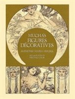 bokomslag Mucha's Figures Décoratives