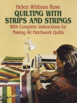 bokomslag Quilting with Strips and Strings