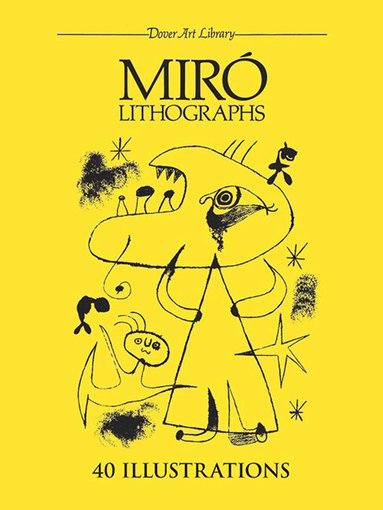 Joan Miró - Miró Lithographs, Häftad