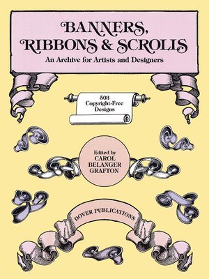 Carol Belanger Grafton - Banners, Ribbons and Scrolls, Häftad