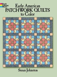 bokomslag Early American Patchwork Quilts to Color