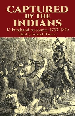 Captured by the Indians 1