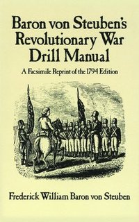 bokomslag Revolutionary War Drill Manual