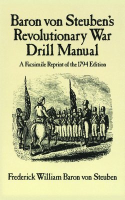 bokomslag Revolutionary War Drill Manual