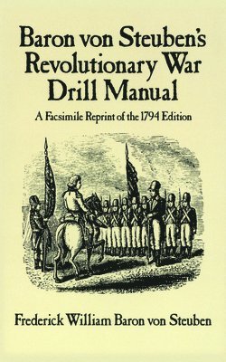 Revolutionary War Drill Manual 1