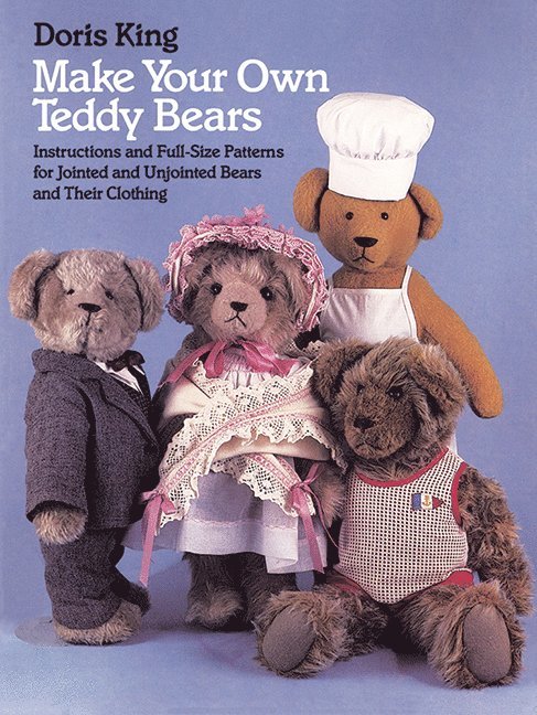 Doris King - Make Your Own Teddy Bears, Häftad