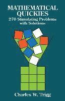 bokomslag Mathematical Quickies: 270 Stimulating Problems with Solutions