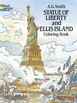 Statue of Liberty and Ellis Island Colouring Book 1
