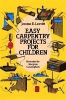 Easy Carpentry Projects for Children 1