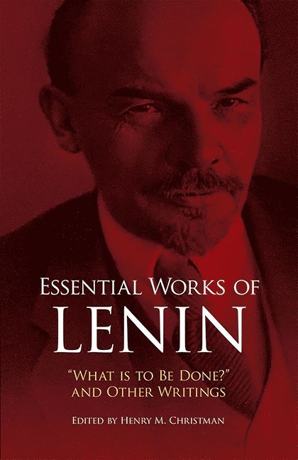 Vladimir Ilyich Lenin - Essential Works of Lenin, Häftad