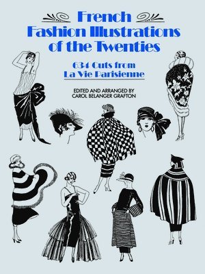 bokomslag French Fashion Illustrations of the Twenties: 634 Cuts from La Vie Parisienne