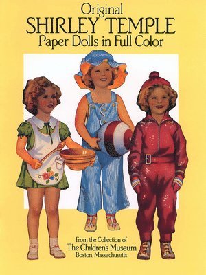 Original Shirley Temple Paper Dolls in Full Colour 1