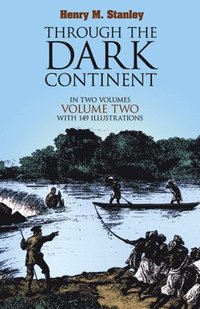 bokomslag Through the Dark Continent: v. 2