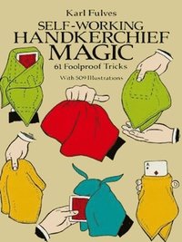 bokomslag Self-Working Handkerchief Magic