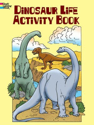 Dinosaur Life Activity Book 1