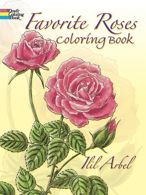 Favorite Roses Coloring Book 1