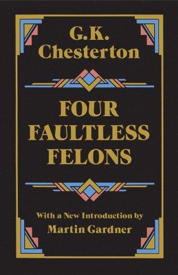 Four Faultless Felons 1