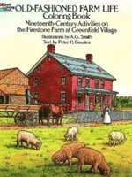 Old-Fashioned Farm Life Coloring Book