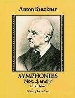bokomslag Symphonies Nos. 4 and 7 in Full Score