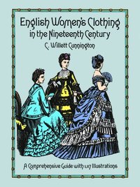 bokomslag English Women's Clothing in the Nineteenth Century
