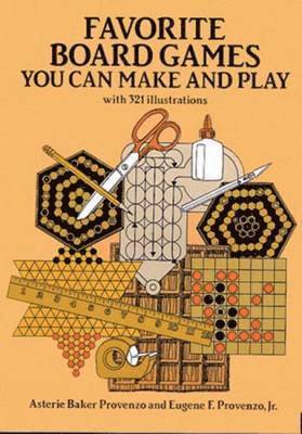 Favourite Board Games You Can Make and Play 1