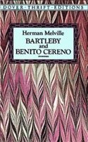 Bartleby and Benito Cereno 1