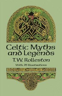 bokomslag Celtic Myths and Legends