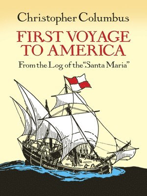 Christopher Columbus - First Voyage to America, Häftad