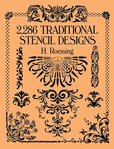 H. Roessing - 2,286 Traditional Stencil Designs, Häftad