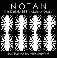 bokomslag Notan: The Dark-Light Principle of Design