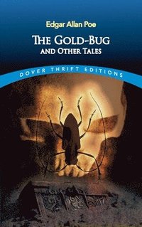 bokomslag The Gold-Bug and Other Tales