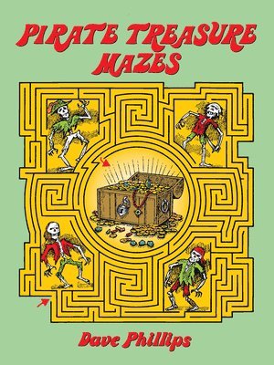 Dave Phillips - Pirate Treasure Mazes, Häftad