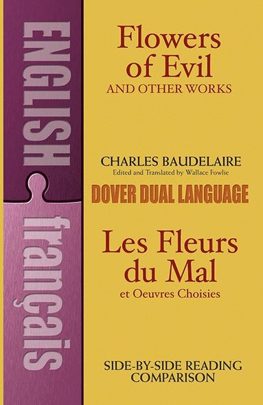 Charles Baudelaire - Flowers of Evil / Fleurs du Mal, Häftad