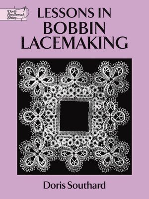 Lessons in Bobbin Lacemaking 1