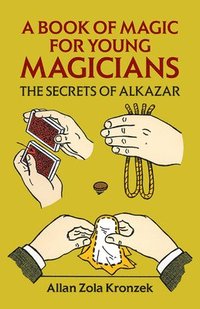 bokomslag A Book of Magic for Young Magicians