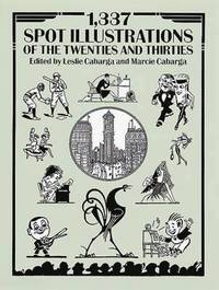 bokomslag 1,337 Spot Illustrations of the Twenties and Thirties