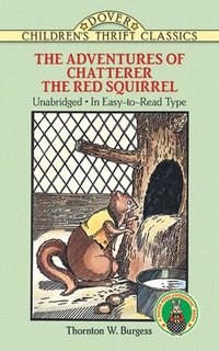bokomslag The Adventures of Chatterer the Red Squirrel