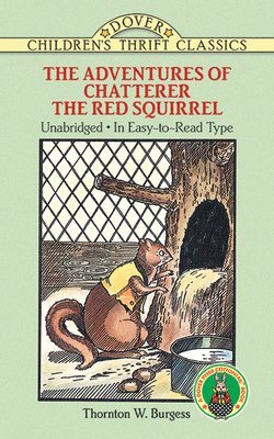 The Adventures of Chatterer the Red Squirrel 1
