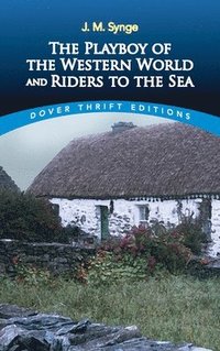 bokomslag The Playboy of the Western World and Riders to the Sea