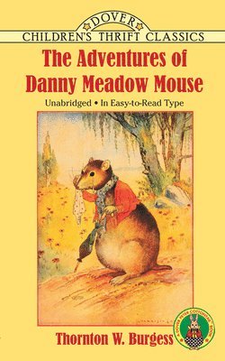 The Adventures of Danny Meadow Mouse 1
