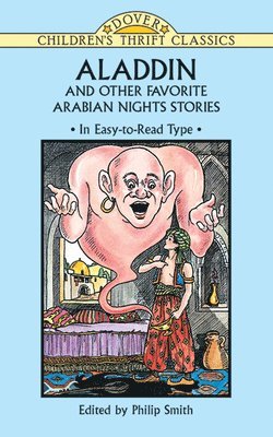 Philip Smith, Philip Smith - Aladdin and Other Favorite Arabian Nights Stories, Häftad