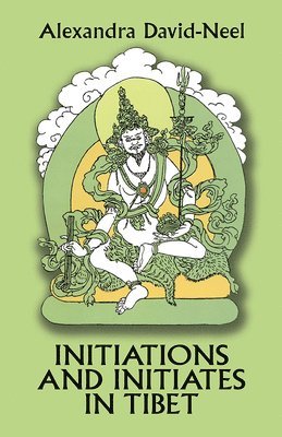 Initiations and Initiates in Tibet