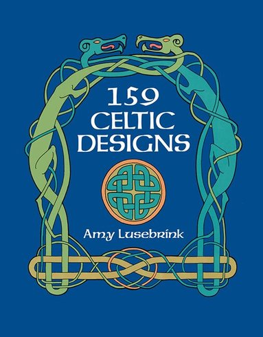 Amy Lusebrink - 159 Celtic Designs, Häftad