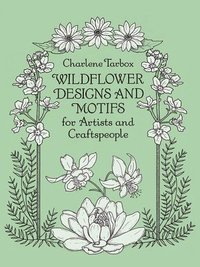 bokomslag Wildflower Designs and Motifs for Artists and Craftspeople