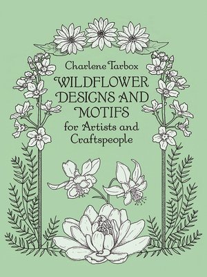 bokomslag Wildflower Designs and Motifs for Artists and Craftspeople