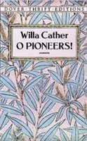 Willa Cather - O Pioneers!, Häftad