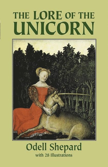 The Lore of the Unicorn 1