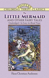 bokomslag The Little Mermaid and Other Fairy Tales